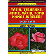 Bilgisayar Hatl, Kolay Okunulu, Gll Yasin, Yasin, Tebareke, Amme, Vaka, Cuma, Namaz Sureleri ve Dualar Pamuk Yaynclk