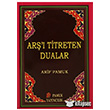 Ar` Titreten Dualar - Kk Boy Pamuk Yaynclk