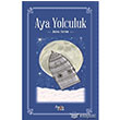 Aya Yolculuk Fark Yaynlar