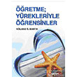 retme; Yrekleriyle retsinler stanbul Kltr niversitesi