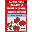 Rahmet Aylar Dualaryla Mbarek Gnler Geceler Hazinesi Pamuk Yaynlar