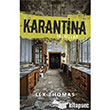 Karantina: Yalnzlar Pegasus Yaynlar