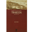 Onsekinci Yzyln kinci Yarsnda Trabzon Serander Yaynlar