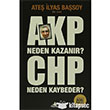 AKP Neden Kazanr? CHP Neden Kaybeder? Pegasus Yaynlar