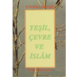 Yeil, evre ve slam Sebil Yaynevi