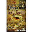Antik alardan Gnmze Dnyann Gizli Tarihi Pegasus Yaynlar