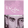 Felice`ye Mektuplar teki Yaynevi