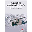 Anadolu Kerpi Mimarl stanbul Kltr niversitesi