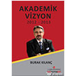 Akademik Vizyon 2012 2013 stanbul Kltr niversitesi