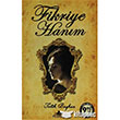 Fikriye Hanm Pegasus Yaynlar