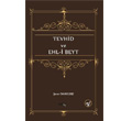 Tevhid ve Ehl i Beyt Snrsz Kitap