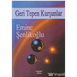 Geri Tepen Kurunlar Mektup Yaynlar