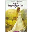 Seni stemiyorum Mendirek Yaynclk