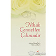 Nikah Cennetten kmadr Rabet Yaynlar