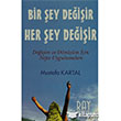 Bir ey Deiir Her ey Deiir Ray Yaynclk