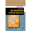Gl ve Ate Hz. brahimin Evrensel Mesajlar Nve Kltr Merkezi