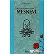 Mevlana`dan nce ve Sonra Mesnevi Rumi Yaynlar