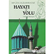Mevlana Celaleddin Rumi Hayat ve Yolu Rumi Yaynlar