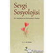 Sevgi Sosyolojisi Rabet Yaynlar
