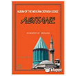 Album of the Mevlana Dervish Lodge Asitane Rumi Yaynlar