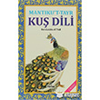 Mantku`t-Tayr Ku Dili Ravza Yaynlar