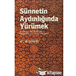 Snnetin Aydnlnda Yrmek Rabet Yaynlar