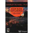 Eer Buda Saplanrsa Onbir Yaynlar