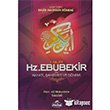 Hz. Ebubekir (ra) 1. Halife Hayat ahsiyeti ve Dnemi Ravza Yaynlar