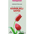 Eşler Arasında Karşılıklı Saygı Ravza Yayınları