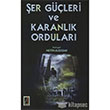 er Gleri ve Karanlk Ordular Onbir Yaynlar