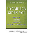 Uygarla Giden Yol Okursoy Kitaplar