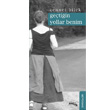 Getiin Yollar Benim Snrsz Kitap