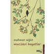 Mucizevi Hayatlar Snrsz Kitap