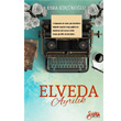 Elveda Ayrlk Serencam Yaynevi
