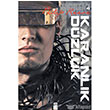Yryen Kentler 4. Kitap Karanlk Dzlk On8 Kitap