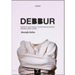 Debbur Serencam Yaynevi