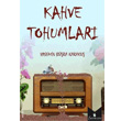 Kahve Tohumlar Serencam Yaynevi