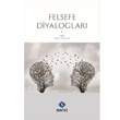 Felsefe Diyaloglar Sentez Yaynlar