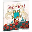 Sakar Kral Redhouse Kidz Yaynlar