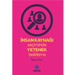nsan Kayna Seiminde Yetenek Belirleme Sentez Yaynlar