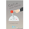 Gelin man Edelim Beka Yaynlar