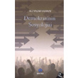 Demokrasinin Sosyolojisi Sentez Yaynlar