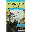 Amanvermez Avni Mavi Gz Rumuz Yaynevi