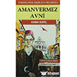 Amanvermez Avni Kara Katil Rumuz Yaynevi