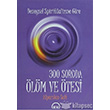 Deneysel Spiritüalizme Göre: 300 Soruda Ölüm ve Ötesi Ruh ve Madde Yayınları
