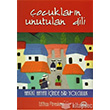 ocuklarn Unutulan Dili Ruh ve Madde Yaynlar
