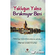 Yokluun Yalnz Brakmyor Beni Rumuz Yaynevi