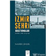 zmir ehri Aratrmalar Post Yaynlar