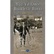 Yz Yl nce Bisikletle Bursa Sentez Yaynlar