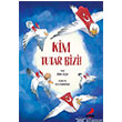 Kim Tutar Bizi! Erdem ocuk